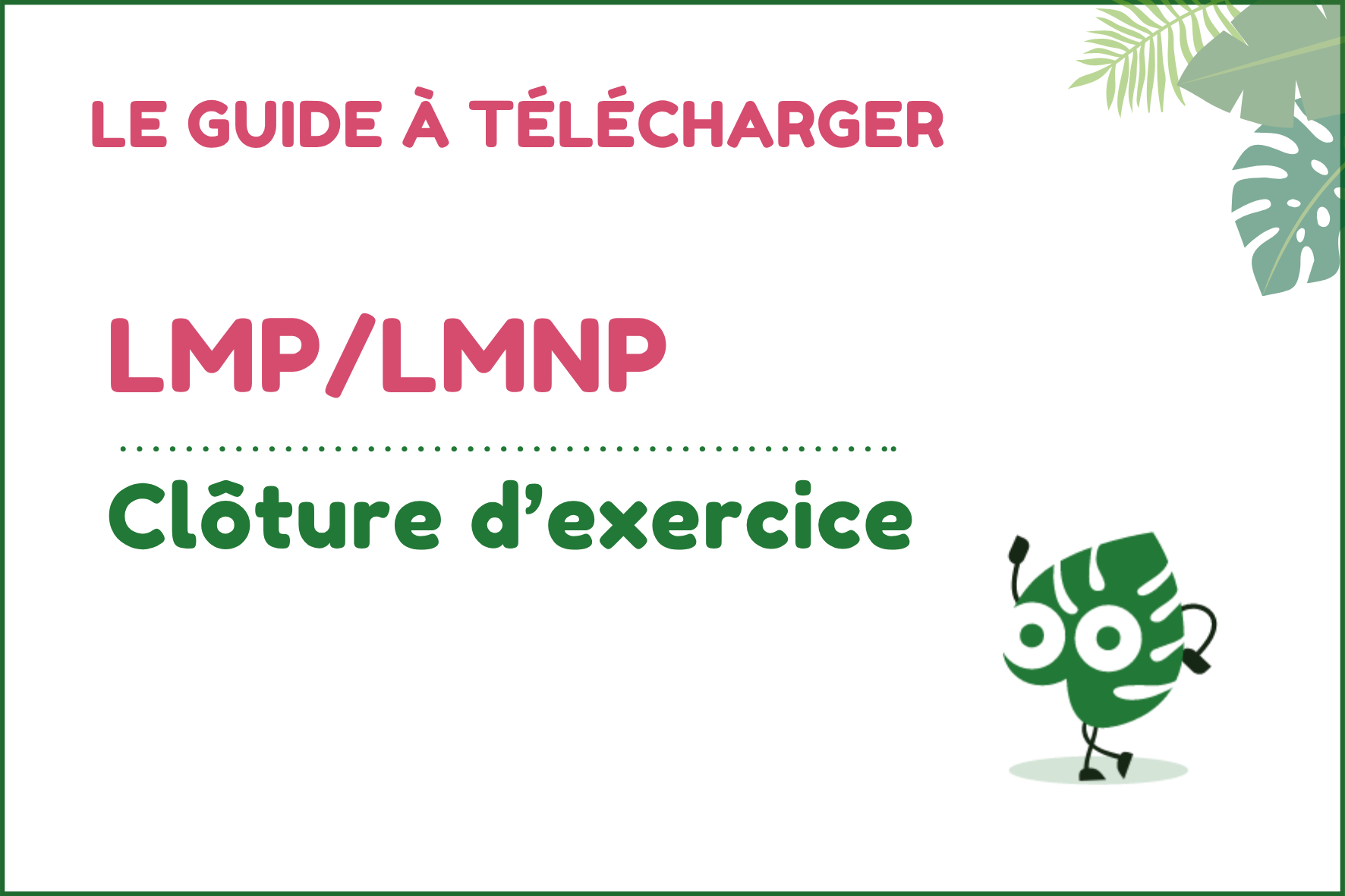 Jungloo LB LMP_LMNP CLOTURE EXERCICE