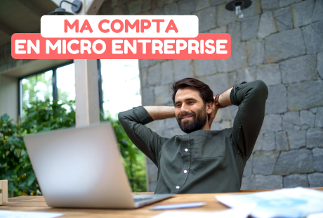 faciliter sa compta en micro entreprise